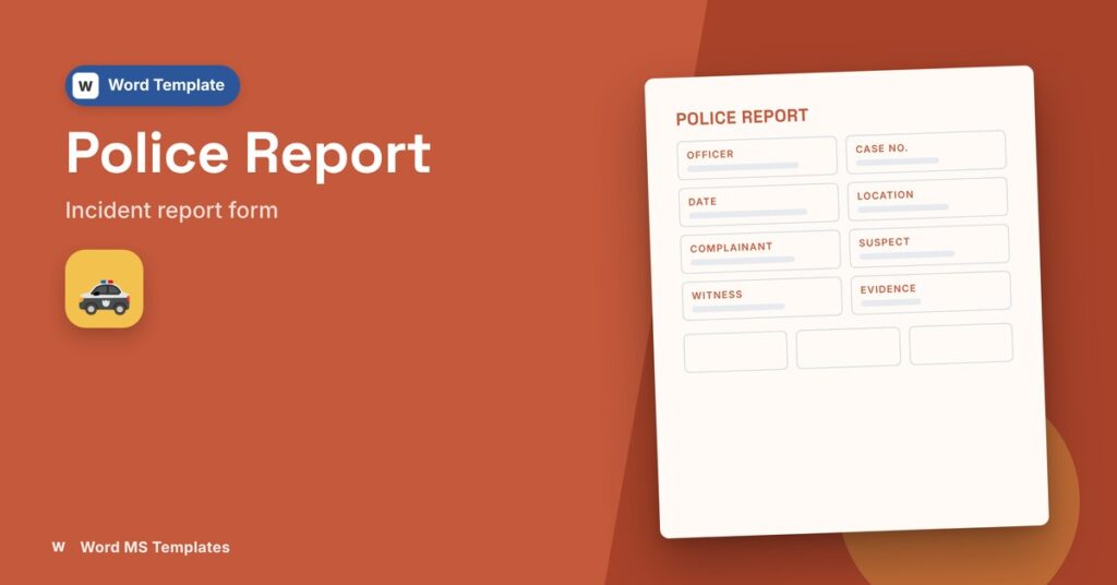 Police Report Template (Word) – Free Editable Incident Report Form