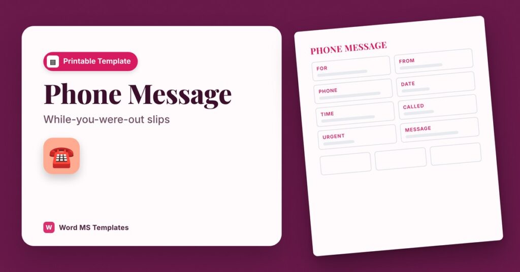 Phone Message Templates – Free Printable While You Were Out Message Slips